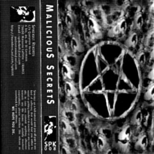 Malicious Secrets - Demo 1999