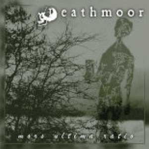 Deathmoor - Mors Ultima Ratio