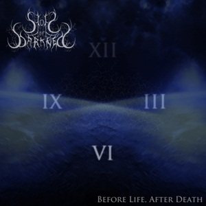Storm of Darkness - Before Life, After Death