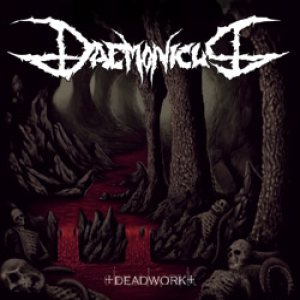 Daemonicus - Deadwork