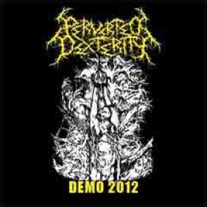 Perverted Dexterity - Demo 2012