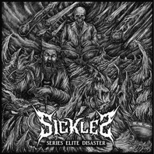 Sickles - Series Elite Disaster