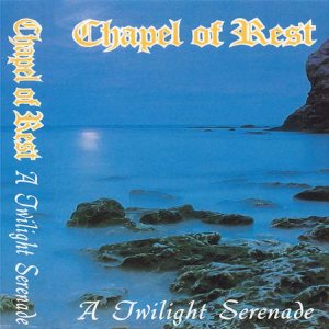Chapel of Rest - A Twilight Serenade