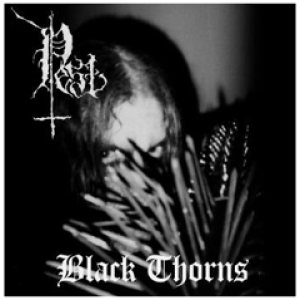 Pest - Black Thorns