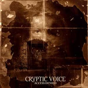 Cryptic Voice - Access Denied