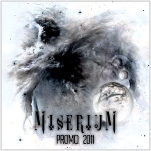 Miserium - Promo 2011