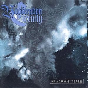 Vociferation Eternity - Meadow Yearn