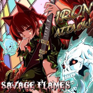 Iron Attack! - Savage Flames