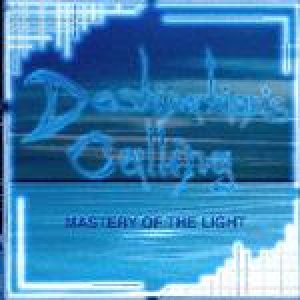 Destination's Calling - Mastery of the Light