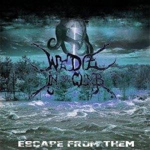 We Die In The Climb - Escape From Them