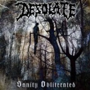 Desolate - Sanity Obliterated