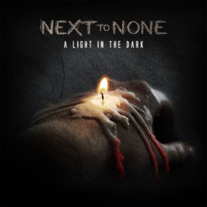 Next to None - A Light in the Dark