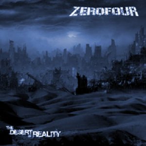 Zerofour - The Desert of Reality