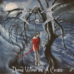 Dark End - Damned Woman and a Carcass