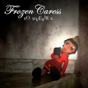 Frozen Caress - Souvenirs