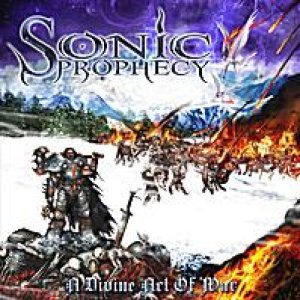 Sonic Prophecy - A Divine Act of War
