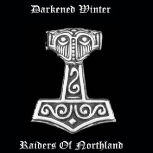 Darkened Winter - Raiders of Northland