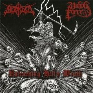 Unholy Force - Unleashing Hell's Wrath