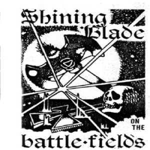 Shining Blade - On the Battlefields
