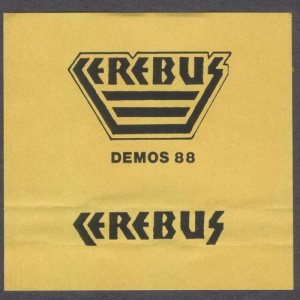 Cerebus - Demos 88