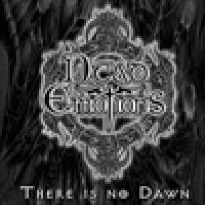 Dead Emotions - There is no Dawn