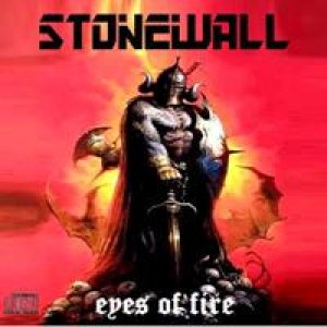 Stonewall - Eyes of Fire