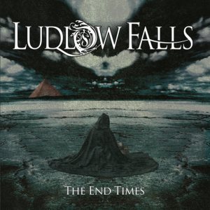 Ludlow Falls - The End Times