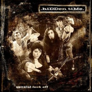 Hidden Time - Special Fuck Off