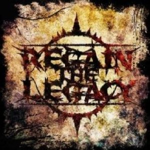 Regain The Legacy - Demo