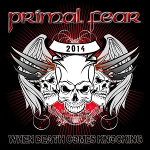 Primal Fear - When Death Comes Knocking