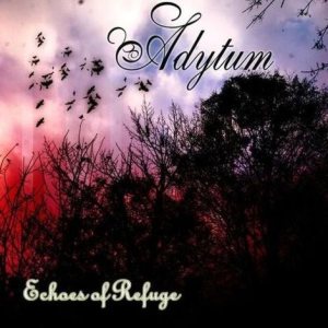 Adytum - Echoes of Refuge