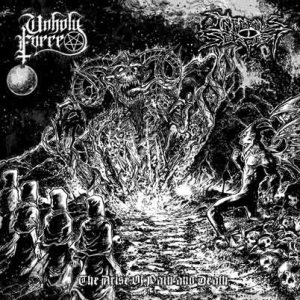 Unholy Force - The Arise of Pain and Death