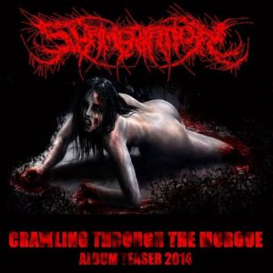Slamentation - Crawling Through the Morgue - Album Teaser 2014