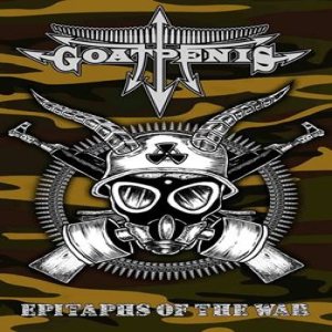 GoatPenis - Epithaps of the War