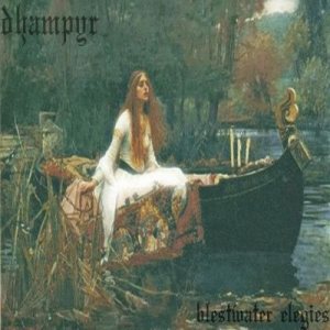 Dhampyr - Blestwater Elegies