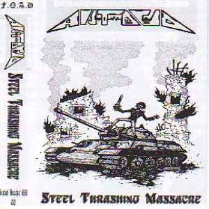 Antacid - Steel Thrashing Massacre