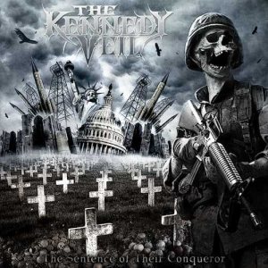 The Kennedy Veil - The Sentence of Their Conqueror