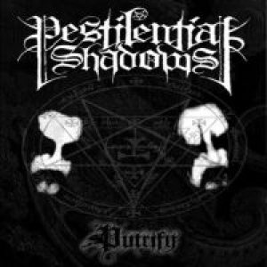 Pestilential Shadows - Putrify