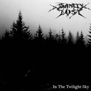 Sanity Lost - In the Twilight Sky