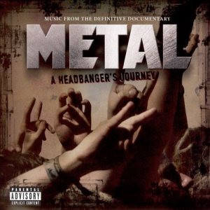 Various Artists - Metal: a Headbanger's Journey - Music From the Definitive Documentary
