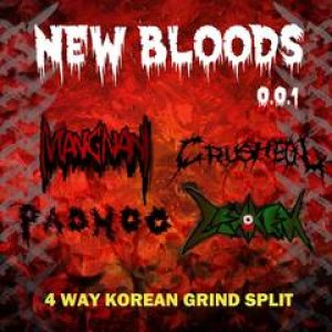 Mangnani / Crusheol / Paohoo / Zenkem - New Bloods 0.0.1