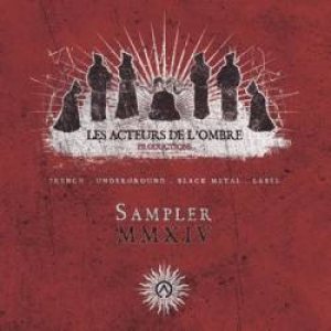 The Great Old Ones / Paramnesia / Regarde les Hommes Tomber / Deuil - Sampler MMXIV