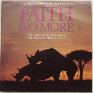 Faith No More - Everything's Ruined