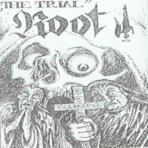 Root - The Trial