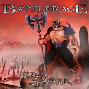 Battlerage - Metal Slaughter