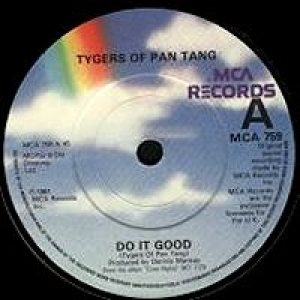 Tygers Of Pan Tang - Do It Good