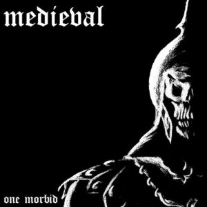Medieval - One Morbid... a Poser Holocaust