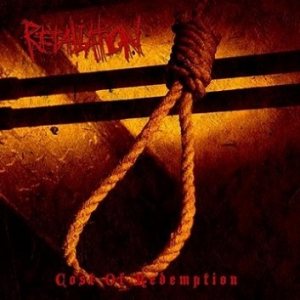Retaliation - The Cost of Redemption