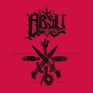 Absu - Mythological Occult Metal: 1991-2001
