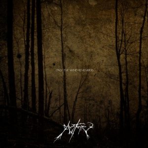 Austere - Only the Wind Remembers